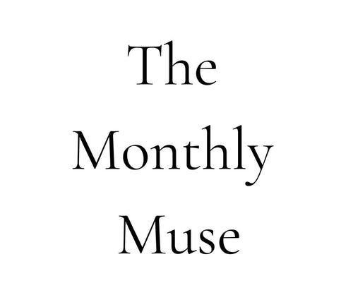 The Monthly Muse 